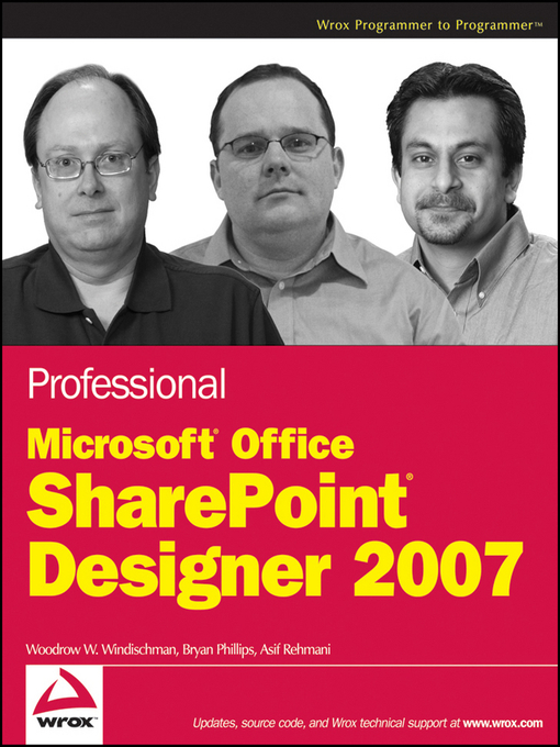 Title details for Professional Microsoft Office SharePoint Designer 2007 by Woodrow W. Windischman - Available